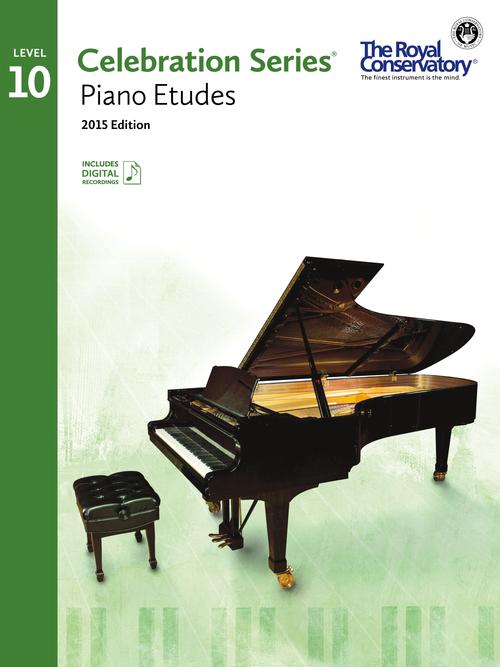 RCM Celebration Series 2015  Piano Etudes Grade 10