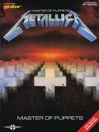 Metallica - Master Of Puppets - Guitar Tab