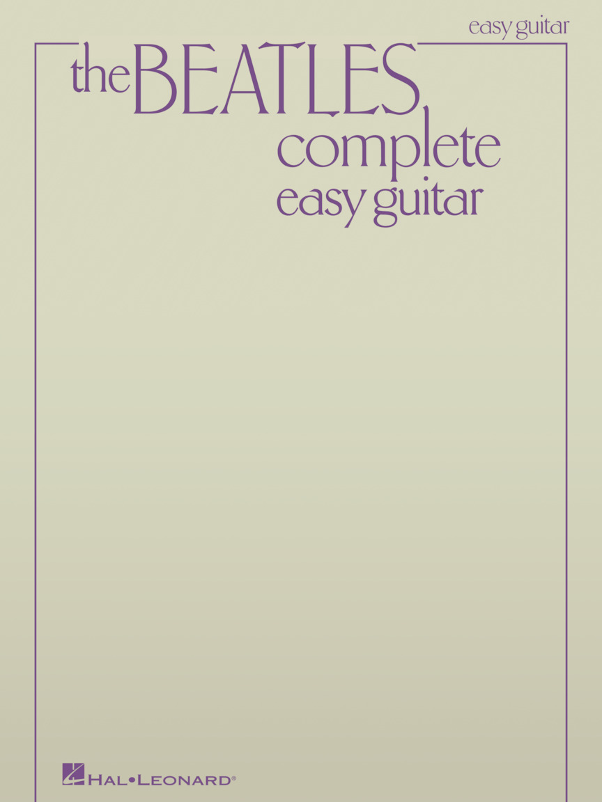 Beatles - Complete - Easy Guitar