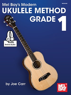 Mel Bay Ukulele Method Grade 1