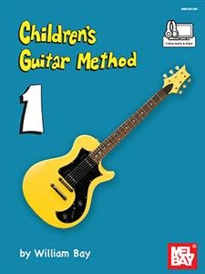 Mel Bay's Children's Guitar Method Book 1
