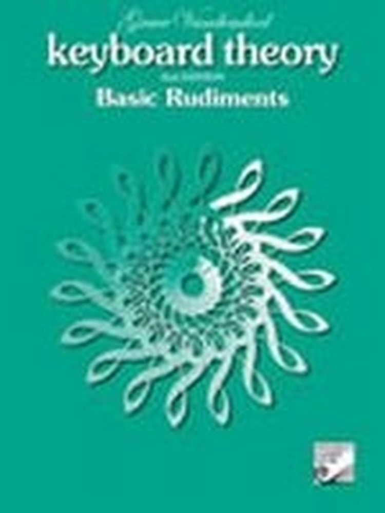Keyboard Theory Basic Rudiments 2nd Edition  …
